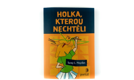 Holka, kterou nechtěli