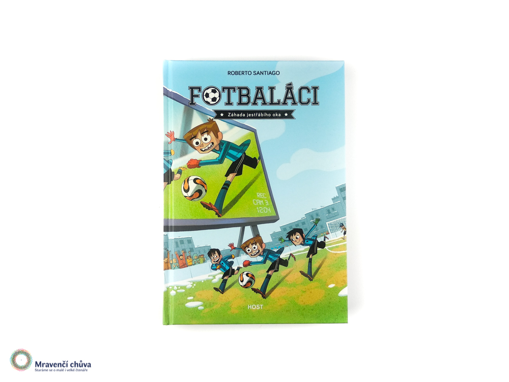 Fotbaláci 4 – Záhada jestřábího oka