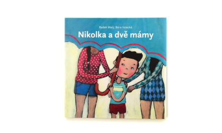 Nikolka a dvě mámy