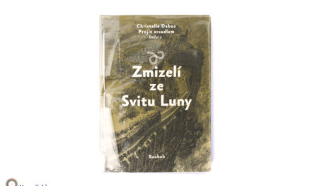 Projít zrcadlem 2: Zmizelí ze Svitu Luny