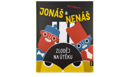 Jonáš a Nenáš: Zloděj na útěku