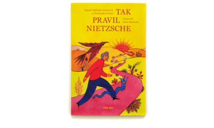 Tak pravil Nietzsche