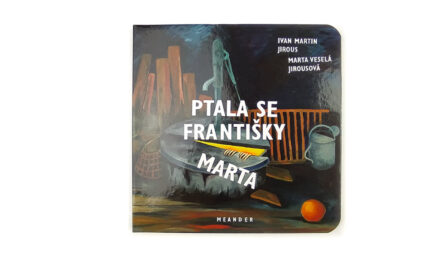 Ptala se Františky Marta