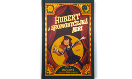 Hubert a kromobyčejná Miri