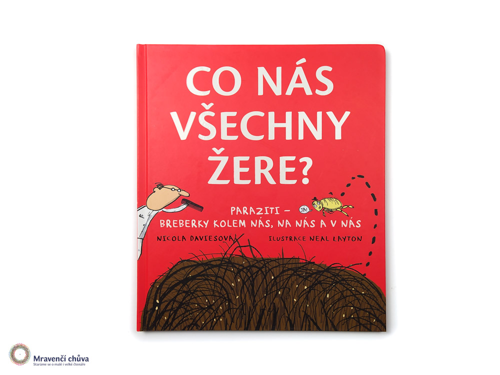 Co nás všechny žere