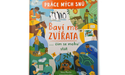 Práce mých snů: Baví mě zvířata