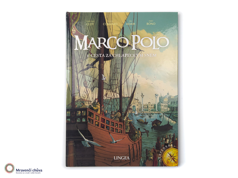 Marco Polo 1: Cesta za chlapeckým snem